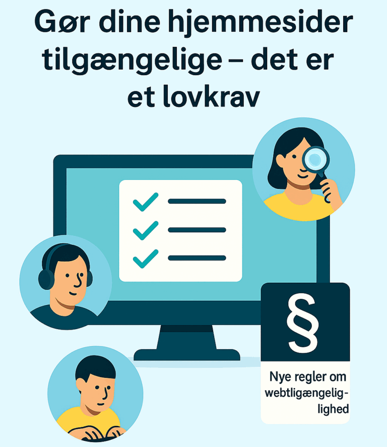 Er din hjemmeside klar til EU’s nye krav om webtilgængelighed?